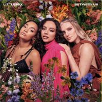 Little Mix Between Us -colored-