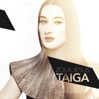 Zola Jesus & Jim Thirlwell Taiga