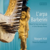 Margret Koll & Roberta Invernizzi L Arpa Barberini