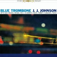 Johnson, J.j. -quartet- Blue Trombone