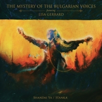 Mystery Of The Bulgarian Voices Shandai Ya / Stanka