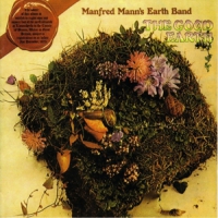Manfred Mann's Earth Band Good Earth