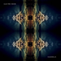 Electric Moon Hugodelia -coloured-