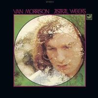 Van Morrison Astral Weeks -expanded-