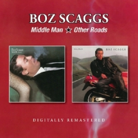 Scaggs, Boz Middle Man/other Roads