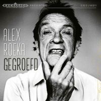 Roeka, Alex Gegroefd -digi-