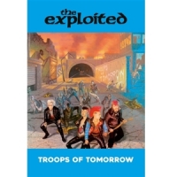 Exploited Troops Of Tomorrow