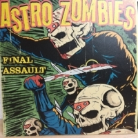 Astro Zombies Final Assault