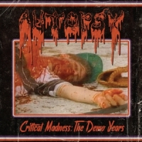 Autopsy Critical Madness:the Demo Years -ltd-