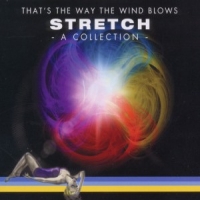 Stretch That's The Way The Wind Blows