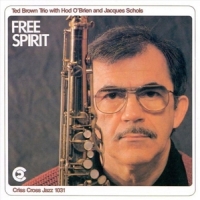 Ted Brown Trio Free Spirit