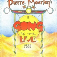 Gong - Pierre Moerlen's- Full Circle Live '88