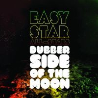 Easy Star All-stars Dubber Side Of The Moon