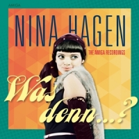Hagen, Nina Was Denn?