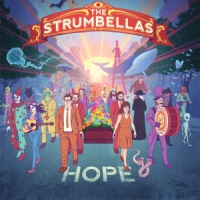 Strumbellas, The Hope