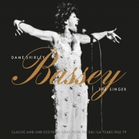 Bassey, Shirley Dame Shirley Bassey - The Singer