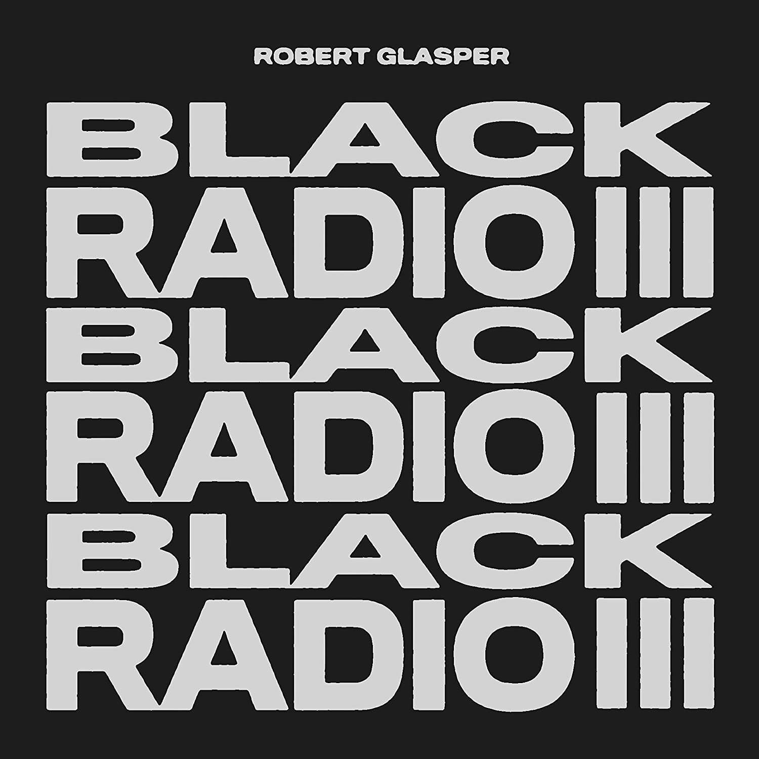 Glasper, Robert Black Radio Iii
