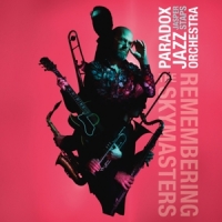 Paradox Jazz Orchestra & Jasper Staps Remembering The Skymasters