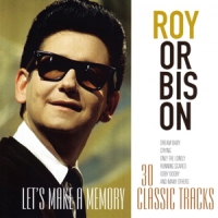 Orbison, Roy Let's Make A Memory
