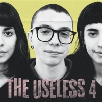 Useless 4, The The Useless 4