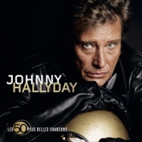 Hallyday, Johnny 50 Plus Belles Chansons