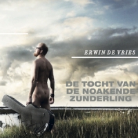 Erwin De Vries De Tocht Van De Noakende Zunderling