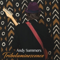 Summers, Andy Triboluminescence -coloured-