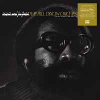 Bill Dixon Orchestra Intents And Purposes