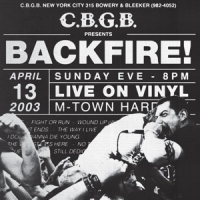 Backfire Live At Cbgb S