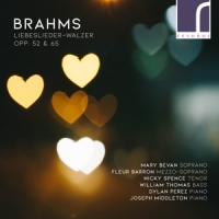 Mary Bevan Fleur Barron Nicky Spenc Brahms Liebeslieder-walzer Opp. 52