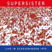 Supersister Live In Scheveningen 1972