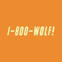 Wolf! 1-800-wolf!