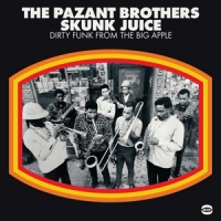Pazant Brothers Skunk Juice