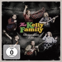 Kelly Family, The We Got Love - Live