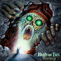 High On Fire Electric Messiah -coloured-