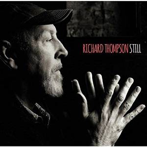 Thompson, Richard Still -deluxe 2cd-