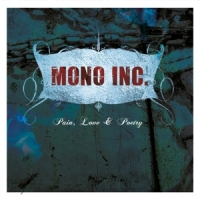 Mono Inc. Pain, Love & Poetry -coloured-