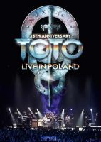 Toto 35th Anniversary Tour Live In Polan