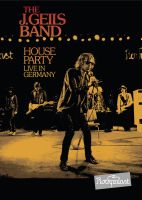 J. Geils Band, The House Party Live In Germany