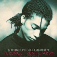 D'arby, Terence Trent Introducing The Hardline According To ...