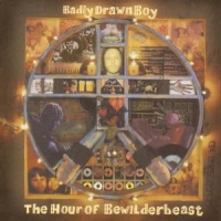 Badly Drawn Boy Hour Of Bewilderbeast