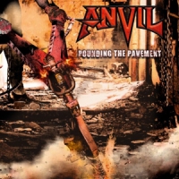 Anvil Pounding The Pavement -lp+cd-