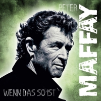 Maffay, Peter Wenn Das So Ist