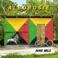 Alborosie Nine Mile