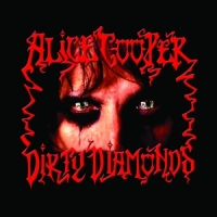 Cooper, Alice Dirty Diamonds