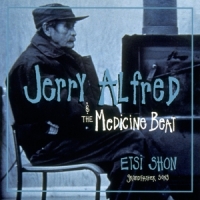 Alfred, Jerry & Medicine Etsi Shon