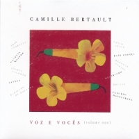 Bertault, Camille Voz E Voces
