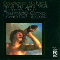 Lencses, Lajos & Andreas Schmid & Marga Scheurich-henschel Platti: Oboensonaten Des Barock