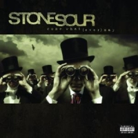 Stone Sour Come What(ever)may