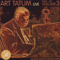 Tatum, Art Live 1945-1949 Vol.3
